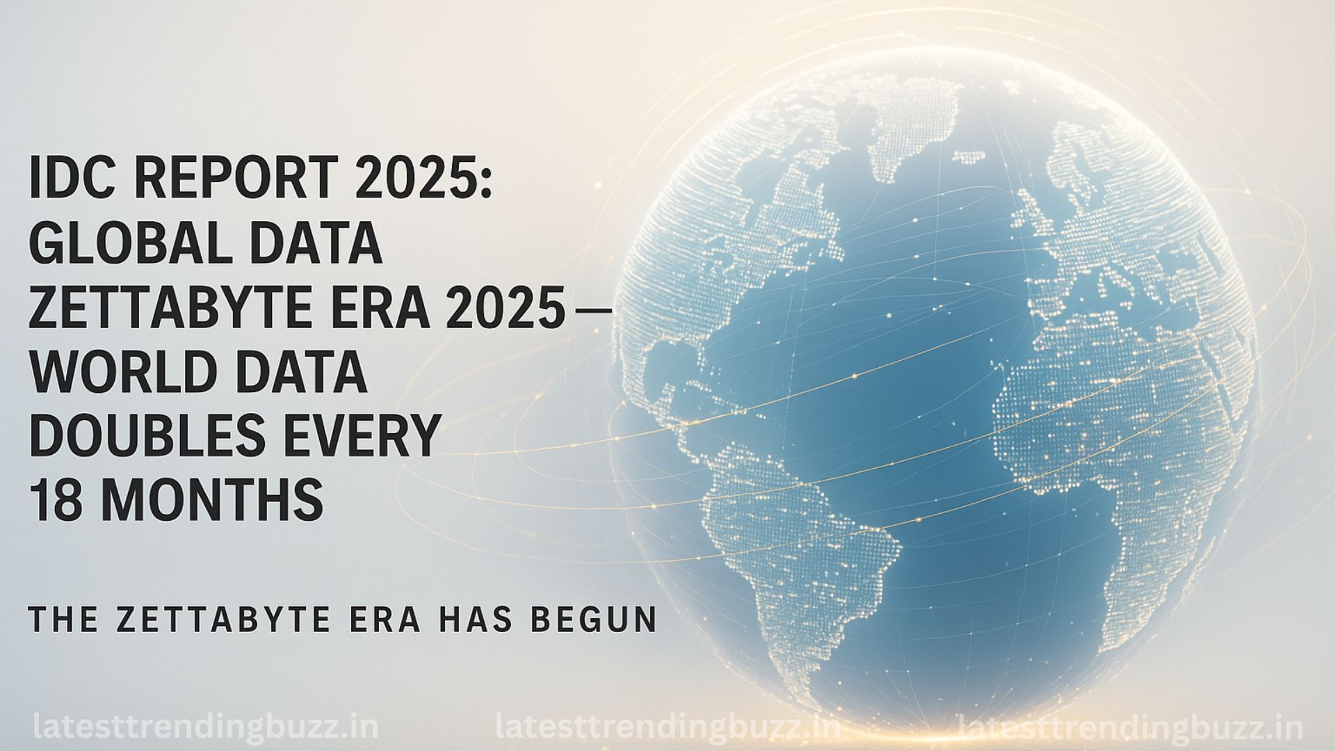 Global Data Zettabyte Era 2025