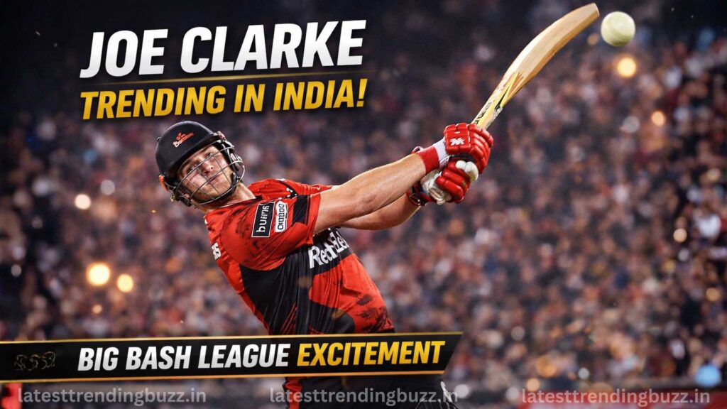 Joe Clarke trending in India