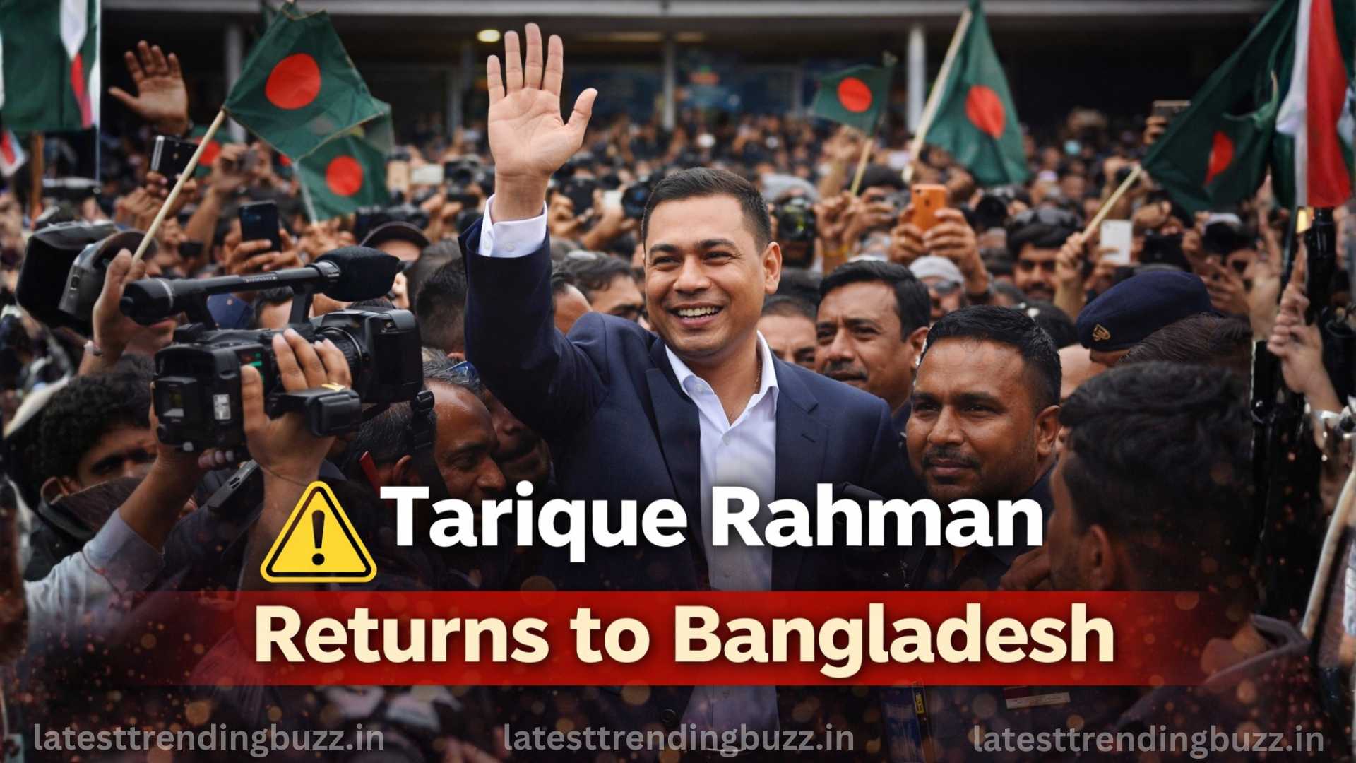 Tarique Rahman returns Bangladesh